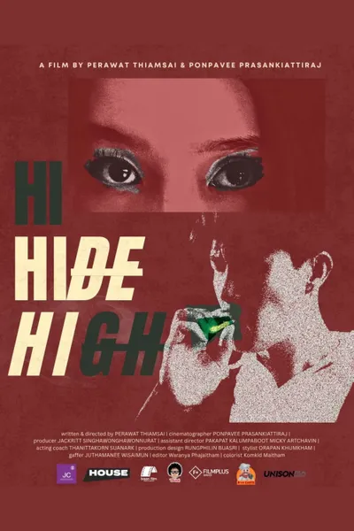 Hi, Hide, High