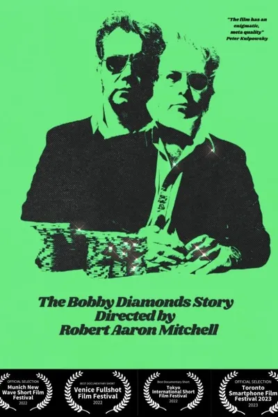 The Bobby Diamonds Story