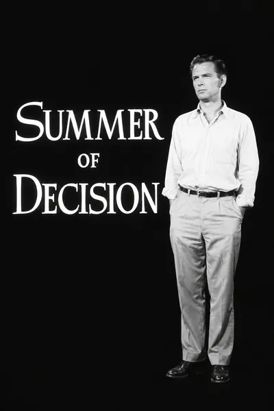 Summer of Decision