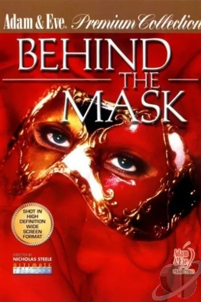 Behind the Mask