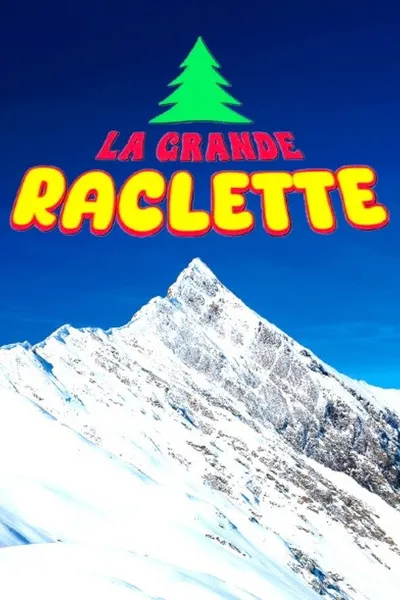 La grande raclette