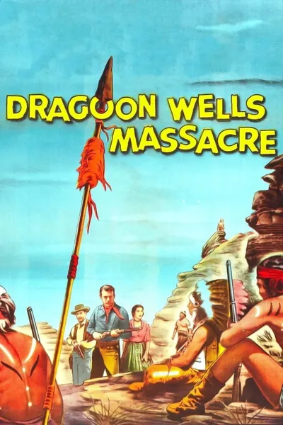 Dragoon Wells Massacre