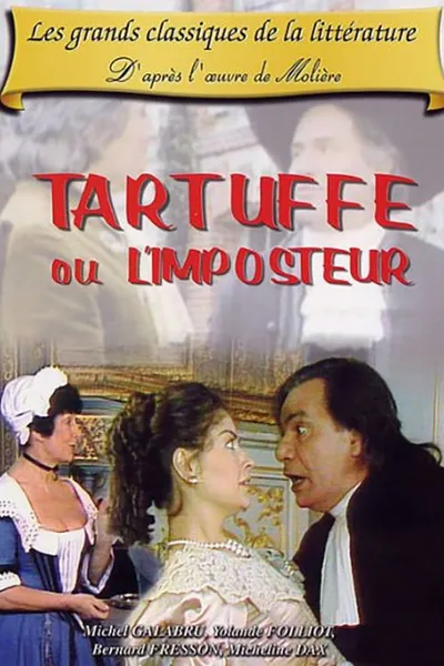 Tartuffe ou l'Imposteur