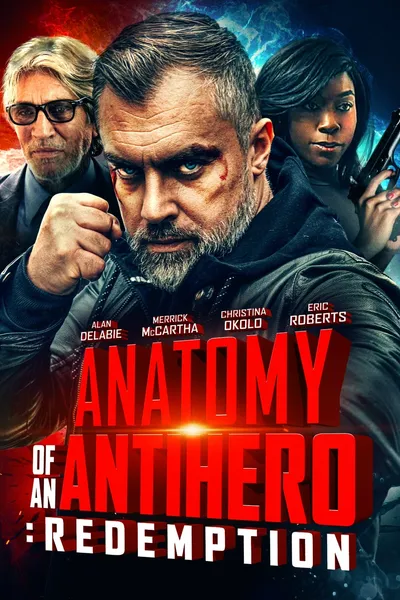 Anatomy of an Antihero: Redemption