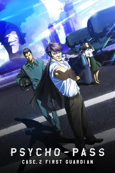 Psycho-Pass: Sinners of the System - Case.2 First Guardian