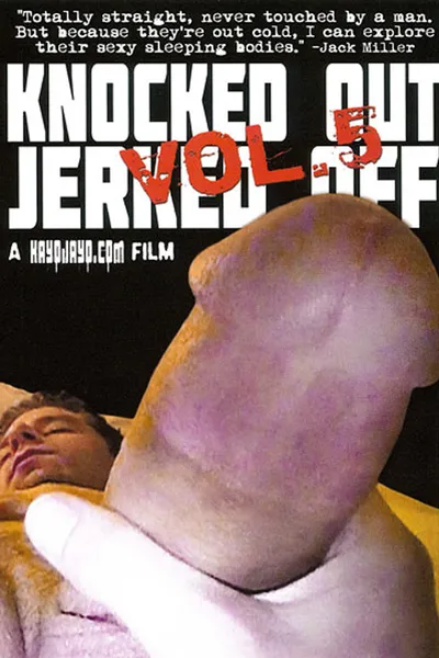 Knocked Out Jerked Off 5