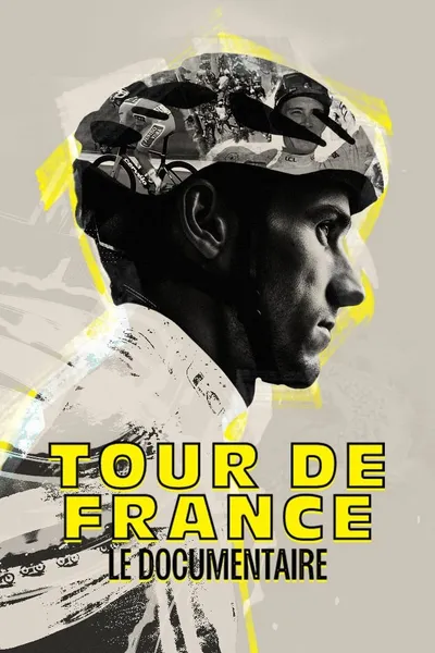 Tour de France : Le documentaire