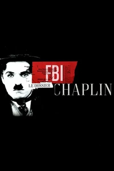 Chaplin vs the FBI