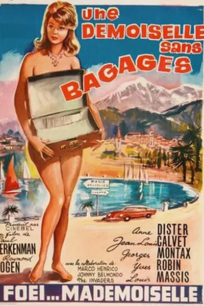 Une demoiselle sans bagages
