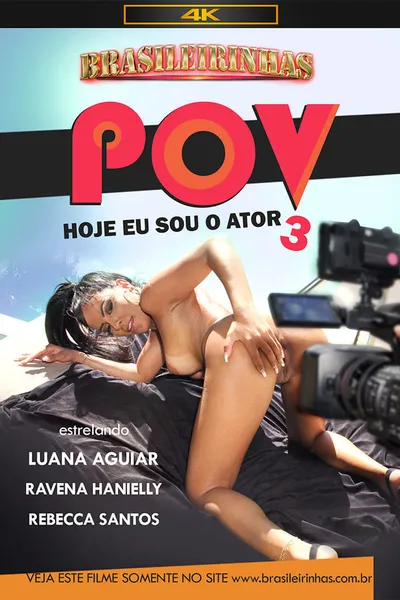 POV - Hoje Eu Sou o Ator 3