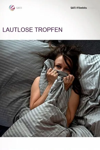 Lautlose Tropfen