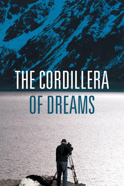 The Cordillera of Dreams