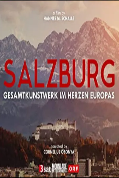 Salzburg - Gesamtkunstwerk im Herzen Europas