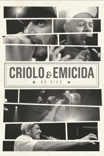 Criolo & Emicida - Ao Vivo