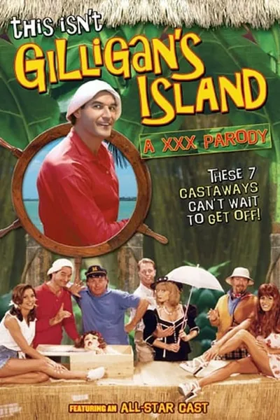 This Isn't Gilligan's Island: A XXX Parody