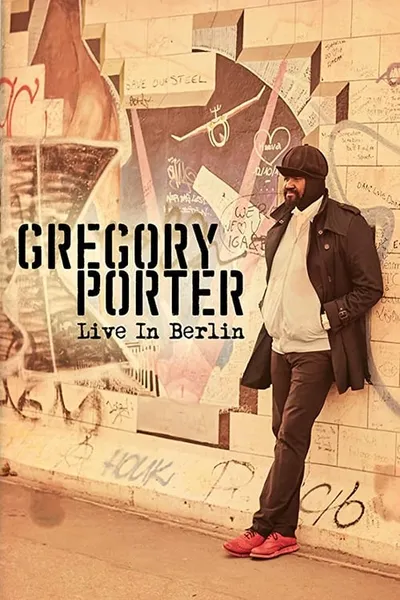 Gregory Porter - Live in Berlin