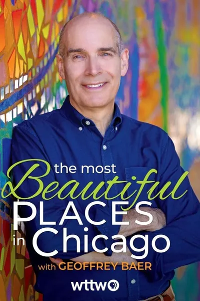 The Most Beautiful Places in Chicago