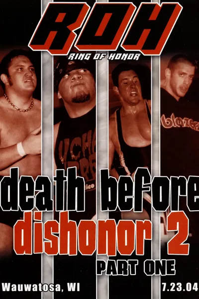 ROH: Death Before Dishonor 2 - Part One