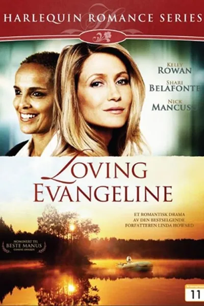 Loving Evangeline