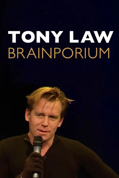 Tony Law: Brainporium