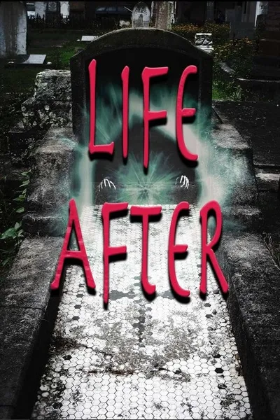 Life After