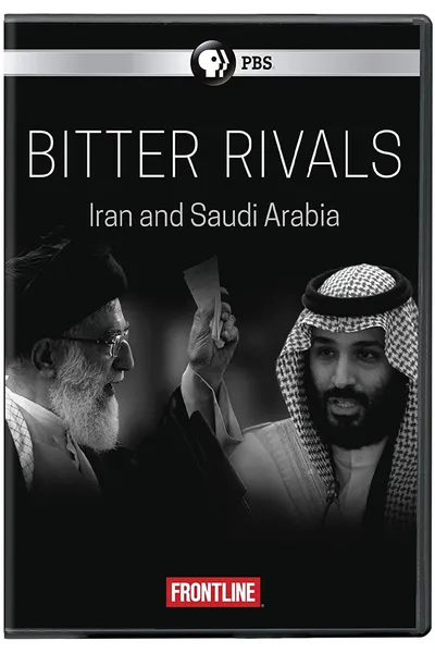 Bitter Rivals: Iran and Saudi Arabia