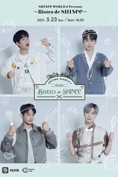 SHINee WORLD J Presents ～Bistro de SHINee～