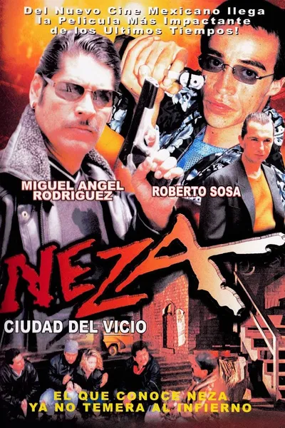 Neza: Vice City