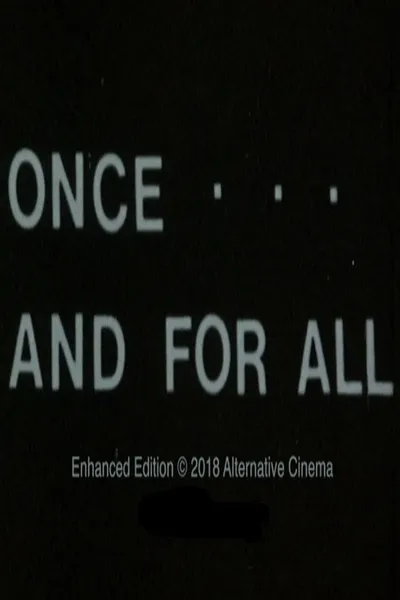 Once... and for All