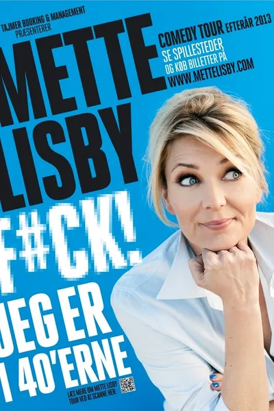 Mette Lisby: F#CK! Jeg er i 40'erne