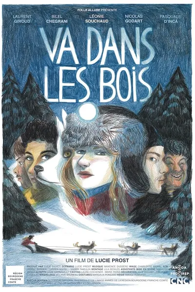 Va dans les bois