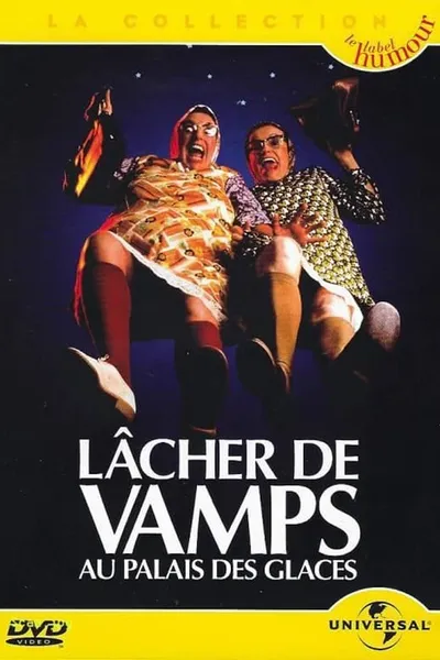 Lâcher de Vamps