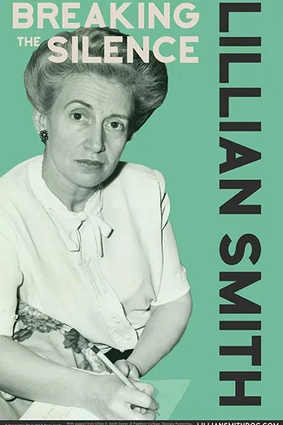 Lillian Smith: Breaking the Silence