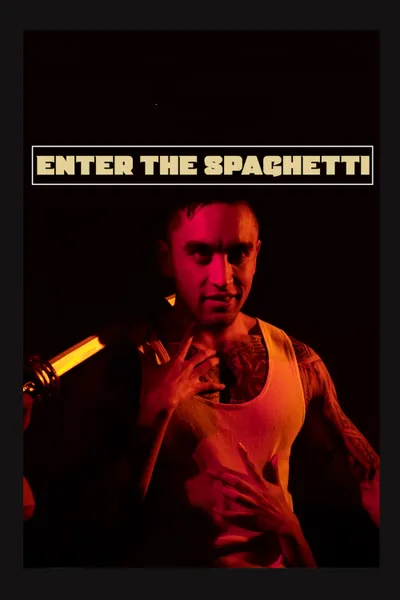 Enter The Spaghetti