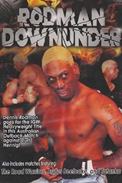 Rodman Downunder