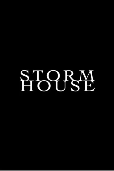 Storm House