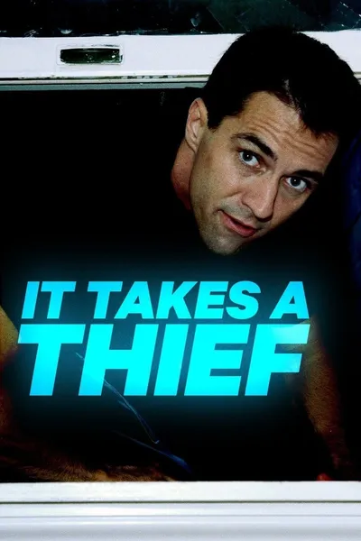 It Takes a Thief