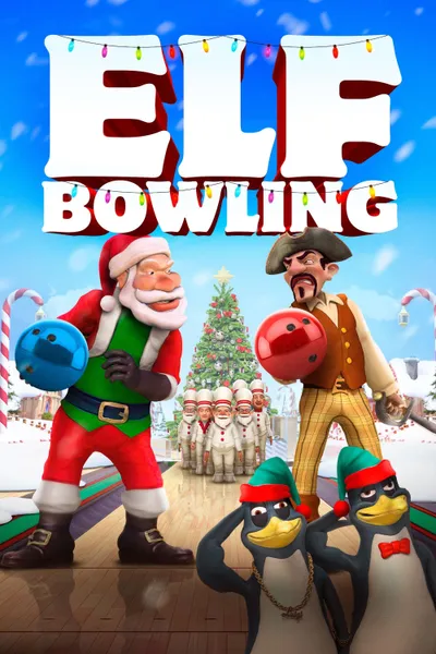 Elf Bowling: The Movie