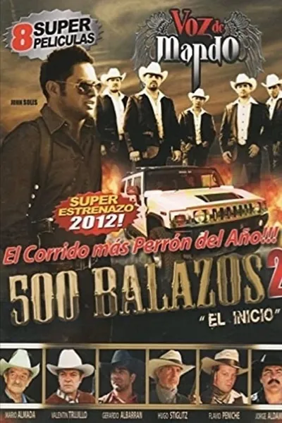 500 Balazos 2 (El principio)