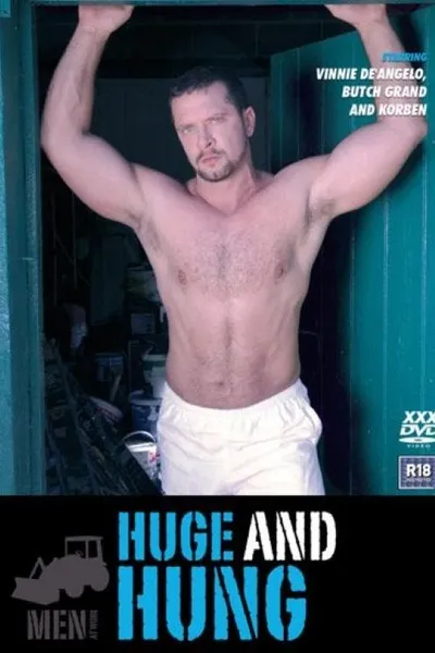 Men At Work: Huge And Hung