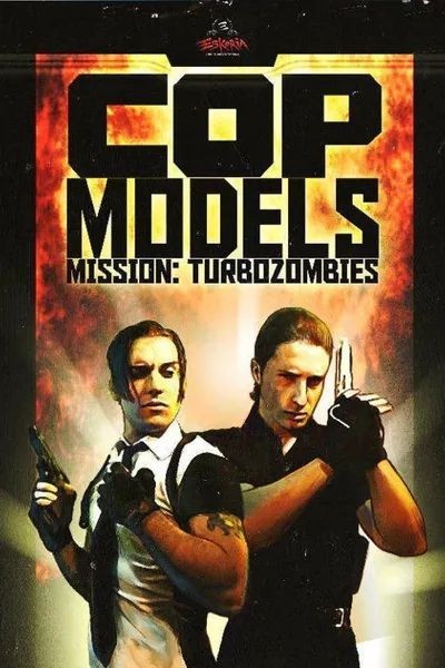 Cop models, mission: Turbozombies