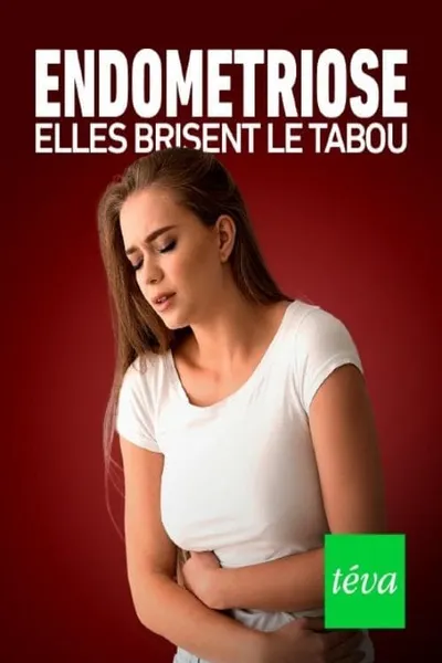 Endométriose : elles brisent le tabou