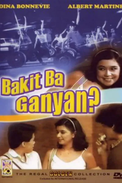 Bakit Ba Ganyan?