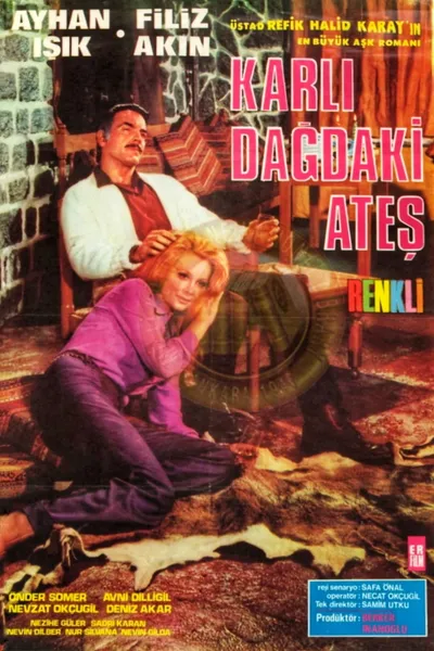 Karlı Dağdaki Ateş