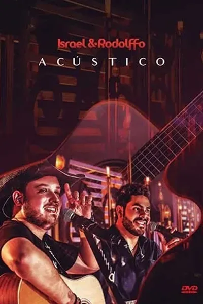 Israel & Rodolffo - Acústico Voz e Violão