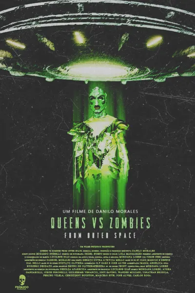 Queens vs Zombies from Outer Space