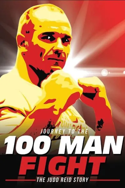 Journey to the 100 Man Fight: The Judd Reid Story