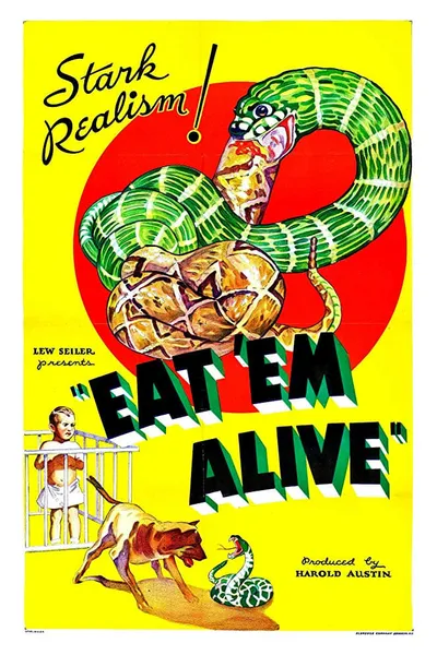 Eat 'Em Alive