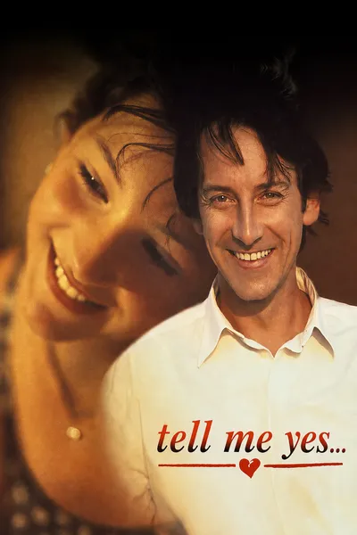 Tell Me Yes...