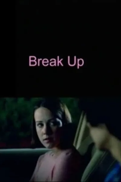 Break Up